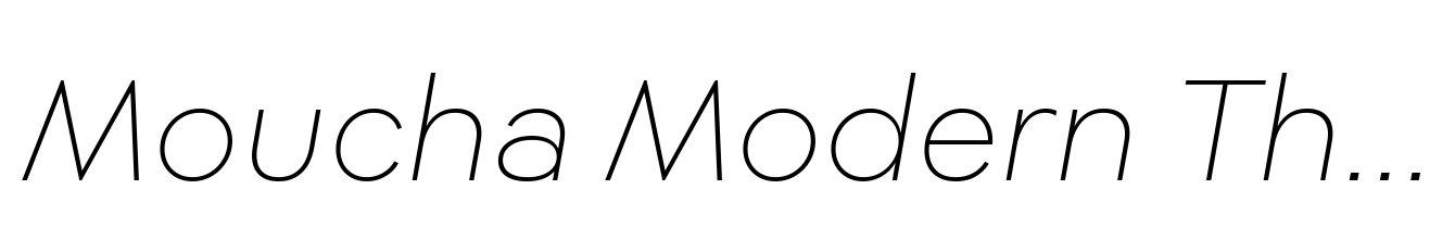 Moucha Modern Thin Italic